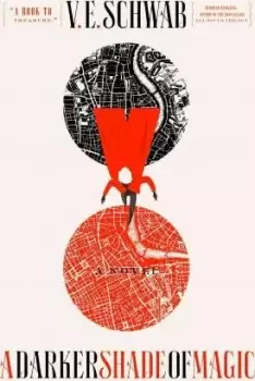Image of A Darker Shade of Magic by V E Schwab