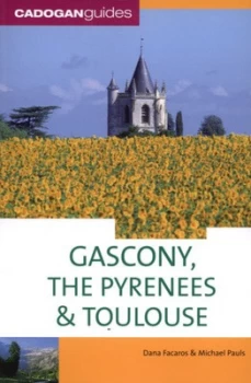 Image of Gascony and the Pyrenees by Dana Facaros and Michael Pauls Paperback