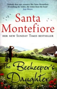 Image of The Beekeepers Daughter by Santa Montefiore Paperback