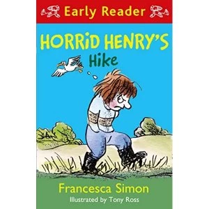Image of Horrid Henry Early Reader: Horrid Henry's Hike Paperback / softback 2018