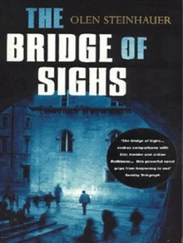 Image of The Bridge of Sighs by Olen Steinhauer Book