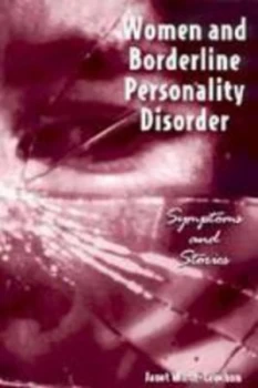 Image of Women and Borderline Personality Disorder by Janet Wirth-Cauchon Paperback