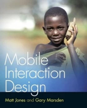 Image of Mobile Interaction Design by Matt Jones Book