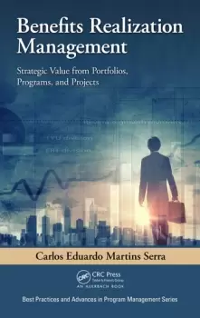 Image of Benefits Realization Management Strategic Value from Portfolios Programs and Projects