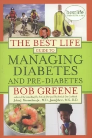 Image of The best life guide to managing diabetes and pre-diabetes by Bob Greene