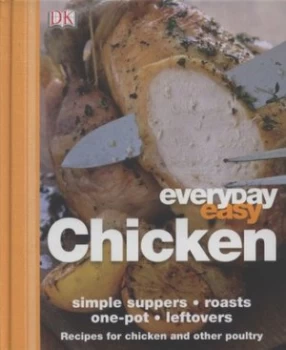 Image of Everyday Easy Chicken by Andrew Roff Hardback