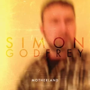 Image of Motherland by Simon Godfrey CD Album