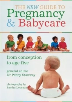 Image of Your Guide to Pregnancy and Baby Care by Dr. Penny Stanway Book