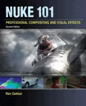 Image of nuke 101 professional compositing and visual effects