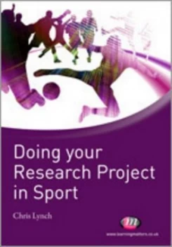 Image of Doing Your Research Project in Sport by Chris Lynch Paperback