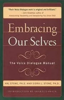 Image of Embracing Ourselves by Hal Stone