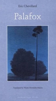 Image of Palafox by Eric Chevillard Paperback