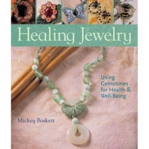Image of Healing Jewelry by Mickey Baskett Paperback