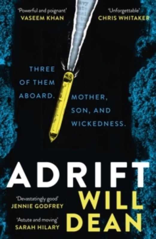Image of Adrift : The gripping and haunting new crime thriller from the award-winning author of The Last Thing to Burn Hardback