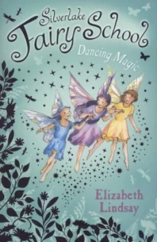 Image of Dancing Magic by Elizabeth Lindsay and Anna Currey Book