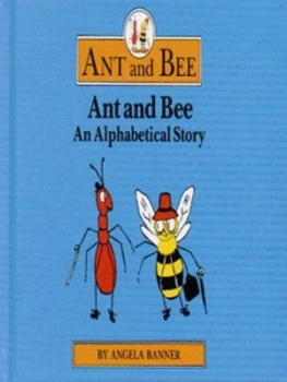 Image of Ant and Bee by Angela Banner Hardback