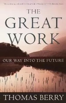 Image of The Great Work by Thomas Berry