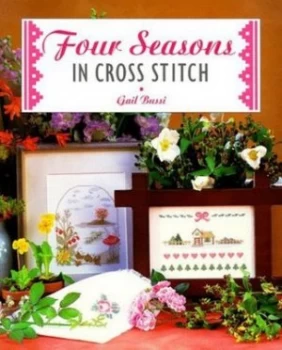 Image of Four Seasons in Cross Stitch by Gail Bussi Paperback