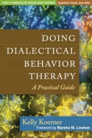 Image of Doing dialectical behavior therapy by Kelly Koerner