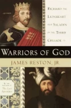 Image of warriors of god richard the lionheart and saladin in the third crusade