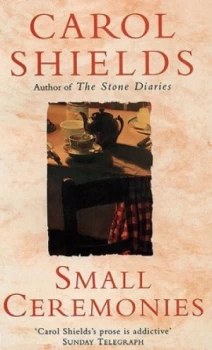 Image of Small Ceremonies by Carol Shields Paperback