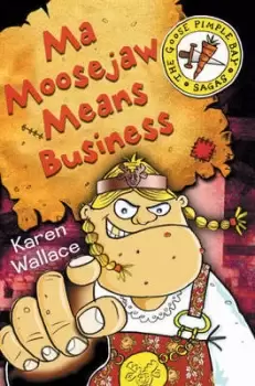 Image of Ma Moosejaw means business by Karen Wallace