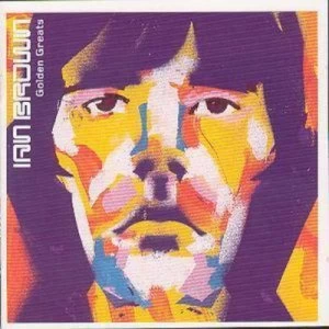 Image of Golden Greats by Ian Brown CD Album