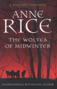 Image of The Wolves of Midwinter by Anne Rice Paperback