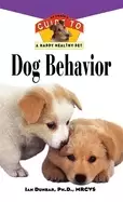 Image of dog behavior an owners guide to a happy healthy pet