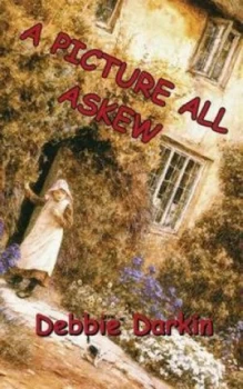 Image of Picture All Askew by Debbie Darkin Paperback