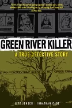 Image of green river killer a true detective story