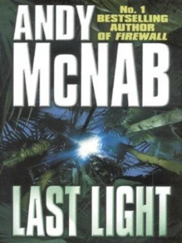 Image of Last Light by Andy Mcnab Hardback