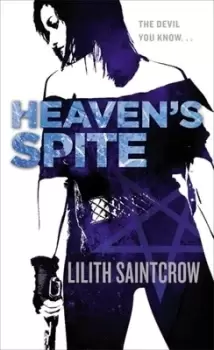 Image of Heavens spite by Lilith Saintcrow