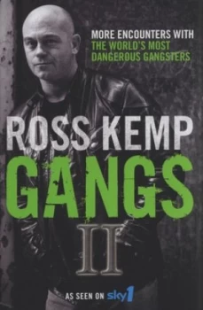 Image of Gangs Ii by Ross Kemp Hardback