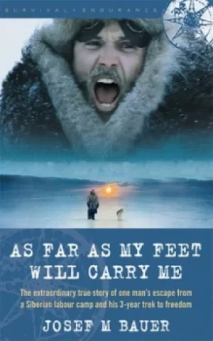 Image of As far as my feet will carry me by Josef Martin Bauer