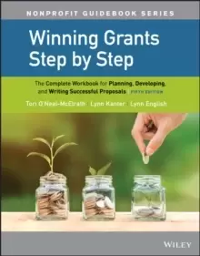 Image of Winning Grants Step by Step : The Complete Workbook for Planning, Developing, and Writing Successful Proposals