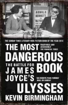 Image of The Most Dangerous Book : The Battle for James Joyce's Ulysses