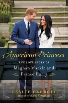 Image of American princess - Leslie Carroll - Paperback - Used
