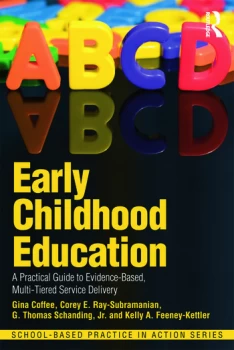 Image of Early Childhood EducationA Practical Guide to Evidence-Based Multi-Tiered Service Delivery