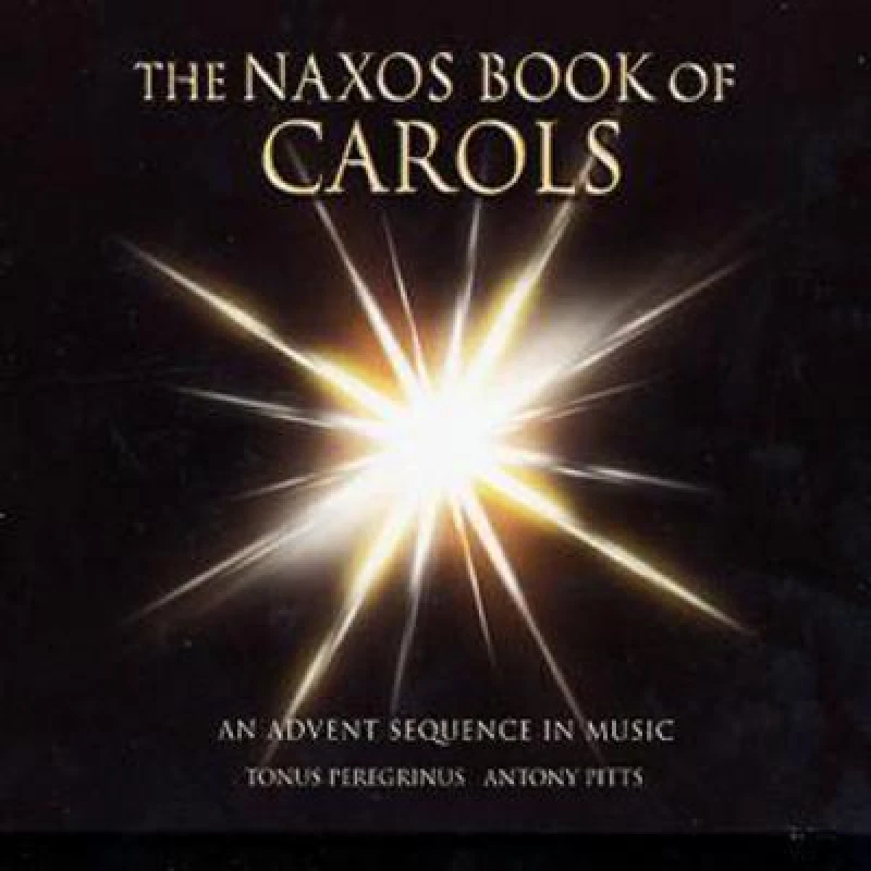 Image of RecordCityJP CD ANONYMOUS,ANTONY PITTS,FELIX MENDEL - Naxos Book of Carols 8557330 Naxos 2003 Japan Classical Used