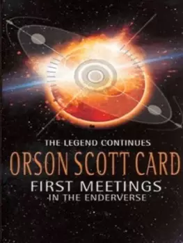Image of First meetings by Orson Scott Card