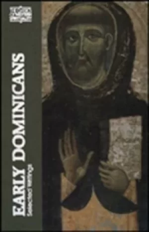 Image of Early Dominicans by Simon Tugwell