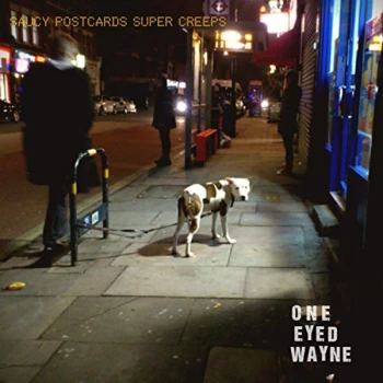 Image of One Eyed Wayne - Saucy Postcards Super Creeps CD