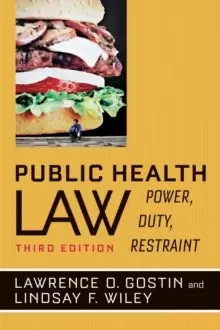 Image of Public Health Law : Power, Duty, Restraint