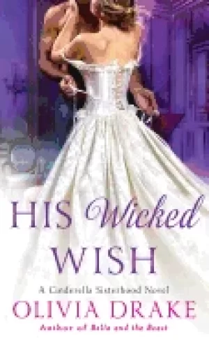 Image of his wicked wish a cinderella sisterhood novel