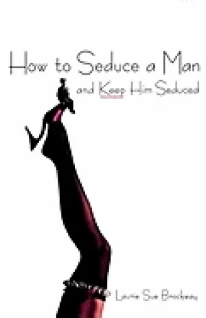 Image of how to seduce a man and keep him seduced