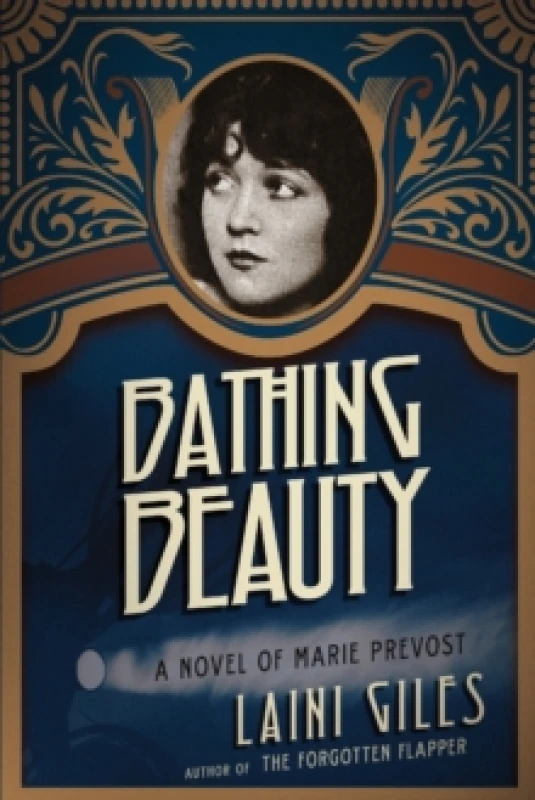 Image of Bathing Beauty : A Novel of Marie Prevost Paperback / softback