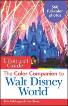 Image of The Color Companion to Walt Disney World by Bob Sehlinger Paperback