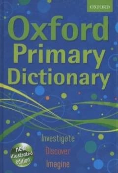 Image of Oxford Primary Dictionary. by Oxford Dictionaries Hardback