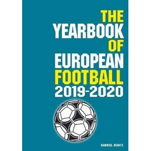 Image of The Yearbook of European Football 2019-2020 Paperback / softback 2019